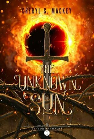 The Unknown Sun (Destiny #1)