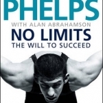 No Limits: The Will to Succeed