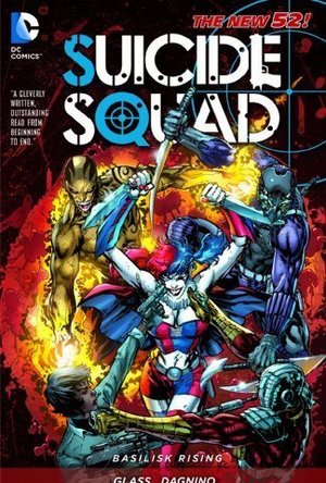 Suicide Squad, Volume 2: Basilisk Rising