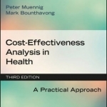 Cost-Effectiveness Analysis in Health: A Practical Approach