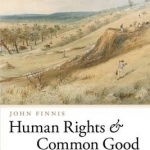 Human Rights and Common Good: Collected Essays: Volume III