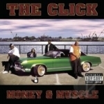 Money &amp; Muscle by The Click