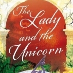 The Lady and the Unicorn: A Virago Modern Classic
