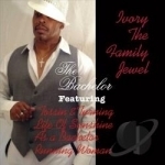 Bachelor by Ivory The Family Jewel