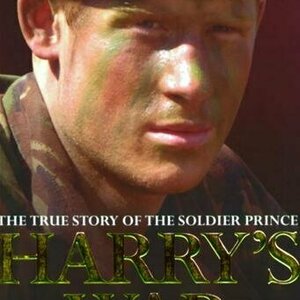 Harry&#039;s War: The True Story of the Soldier Prince