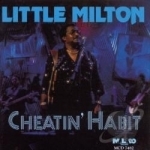 Cheatin&#039; Habit by Little Milton
