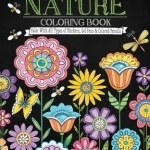Chalk-Style Nature Coloring Book: Color with All Types of Markers, Gel Pens &amp; Colored Pencils