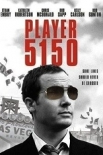 Player 5150 (2008)