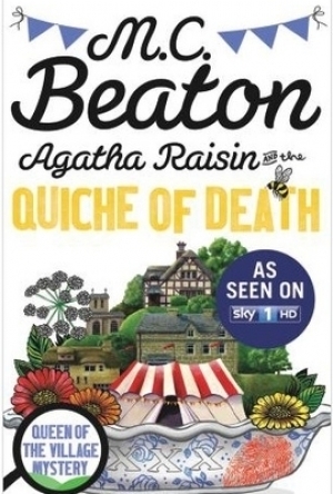 The Quiche of Death (Agatha Raisin, #1)