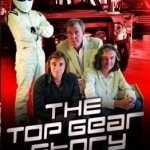 The Top Gear Story: The 100% Unofficial Story of the Most Famous Car Show...In the World