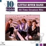 All Time Greatest Hits by Little River Band