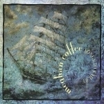 Songs To Sail By by Meghan Coffee