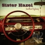 Heartland Highway by Sister Hazel