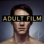 Adult Film by Tim Kasher