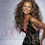 Everlasting Love by Vanessa Williams