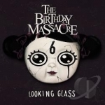 Looking Glass by The Birthday Massacre