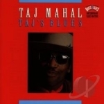 Taj&#039;s Blues by Taj Mahal