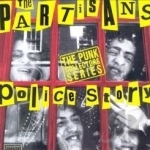 Police Story by The Partisans