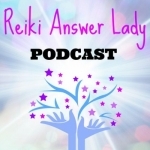 Reiki Answer Lady Podcast
