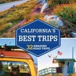 California&#039;s Best Trips