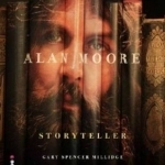 Alan Moore: Storytell