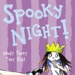 Spooky Night! (The Not So Little Princess)