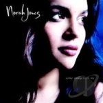 Come Away with Me by Norah Jones