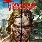 Dead Island Definitive Collection 