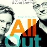 All Out: A Father and Son Confront the Hard Truths That Made Them Better Men