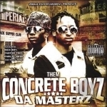 Da Masterz by Them Concrete Boyz