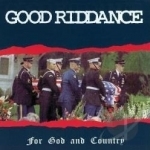 For God and Country by Good Riddance