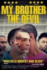 My Brother The Devil (2013)