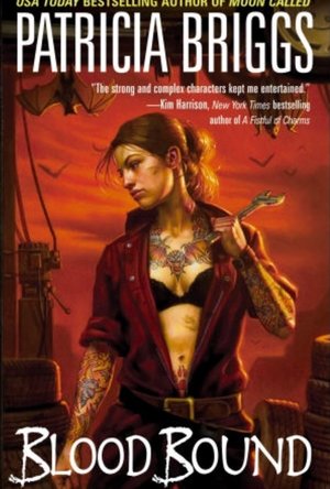 Blood Bound (Mercy Thompson, #2)