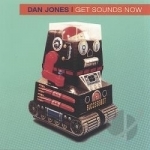 Get Sounds Now by Dan Jones