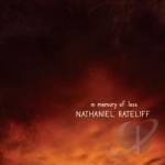 In Memory Of Loss by Nathaniel Rateliff