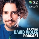 David Wolfe&#039;s Official Podcast