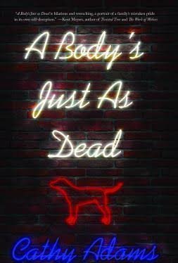 A Body's Just as Dead