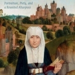 Hans Memling: Portraiture, Piety, and a Reunited Altarpiece