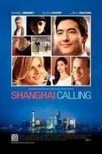 Shanghai Calling (2013)