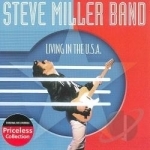 Living in the USA by Steve Miller