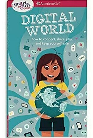 A Smart Girl&#039;s Guide: Digital World