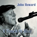 A Touch of Blue by John Howard