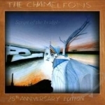 Script of the Bridge: 25th Anniversary Edition by The Chameleons UK
