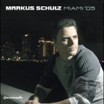 Miami &#039;05 by Markus Schulz