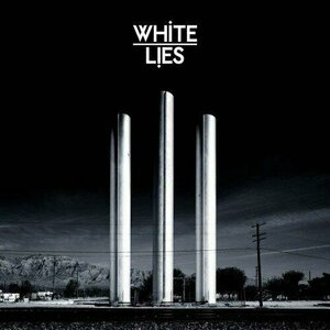 To Lose My Life... by White Lies