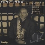 Simple Pleasure by Vincent Herring