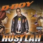 Natural Born Hustlah The Street Album by D-Boy