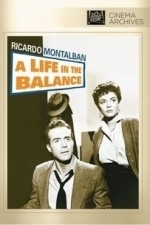 A Life in the Balance (1955)