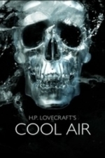 H.P. Lovecraft&#039;s Cool Air (2013)