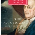 The Autobiography of Benjamin Franklin